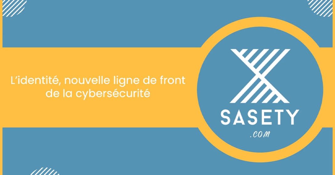 Pourquoi les entreprises doivent repenser leur cybersécurité autour des identités Pourquoi les entreprises doivent repenser leur cybersécurité autour des identités